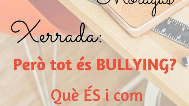 Bullying: què és i com prevenir-lo